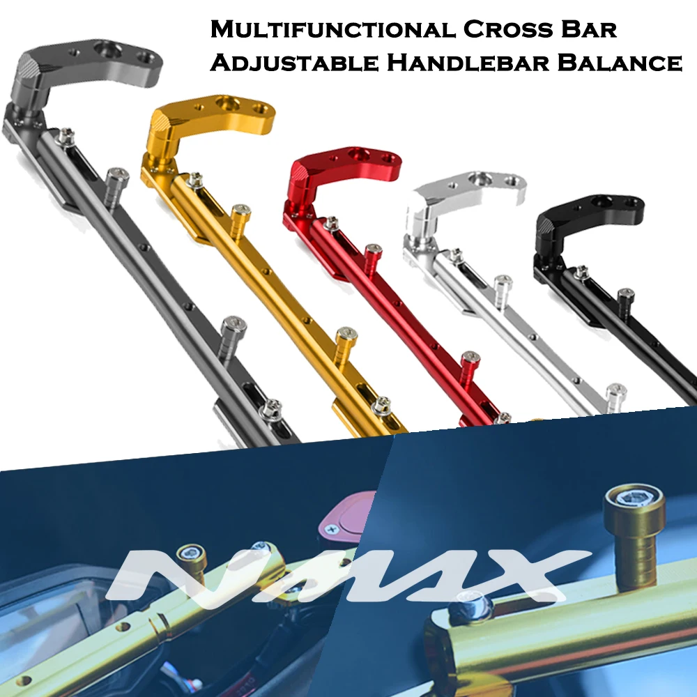 

For Yamaha NMAX125 155 2015-2020 Motorcycle CNC Multifunctional Cross Bar Adjustable Handlebar Balance Lever GPS Phone Holder