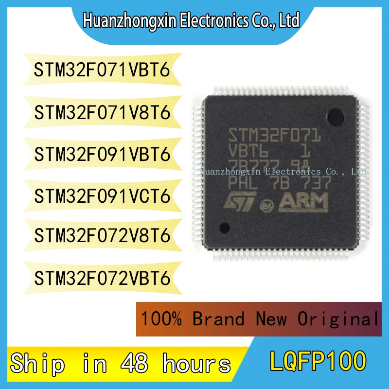 

STM32F071VBT6 STM32F071V8T6 STM32F091VBT6 STM32F091VCT6 STM32F072V8T6 STM32F072VBT6 MCU LQFP100 Integrated Circuit Chip