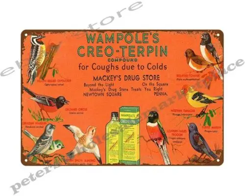 Wampole's Creo-Terpin Birds металлическая жестяная вывеска для гостиной уличное настенное