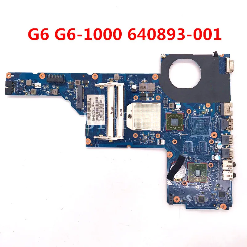 High Quality For HP Pavilion G6 G6-1000 Laptop Motherboard 640893-001 640893-501 640893-601 6050A2412601-MB-A02 100% Full Tested