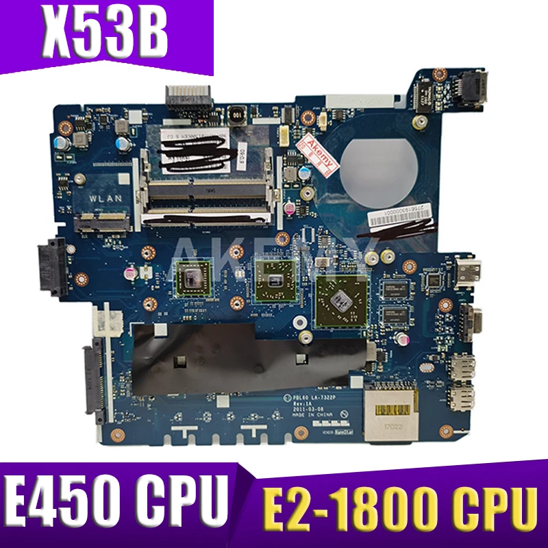 

X53B LA-7322P Laptop Motherboard With E450 E2-1800 CPU for ASUS X53B K53B CMC50A Notebook Motherboard Mainboard DDR3