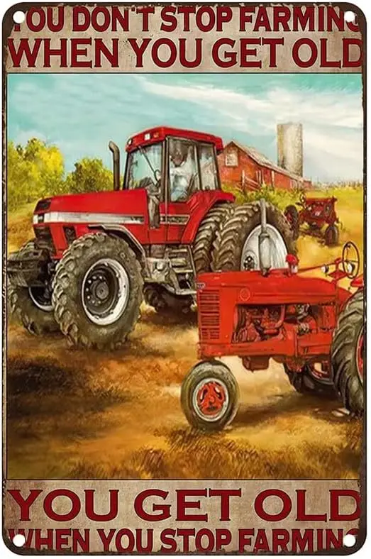 Плакат Vntge Metl Tn Sgn Frmer Frm Trctor You Don't Stop Frmng When Get Old Sgns Ho