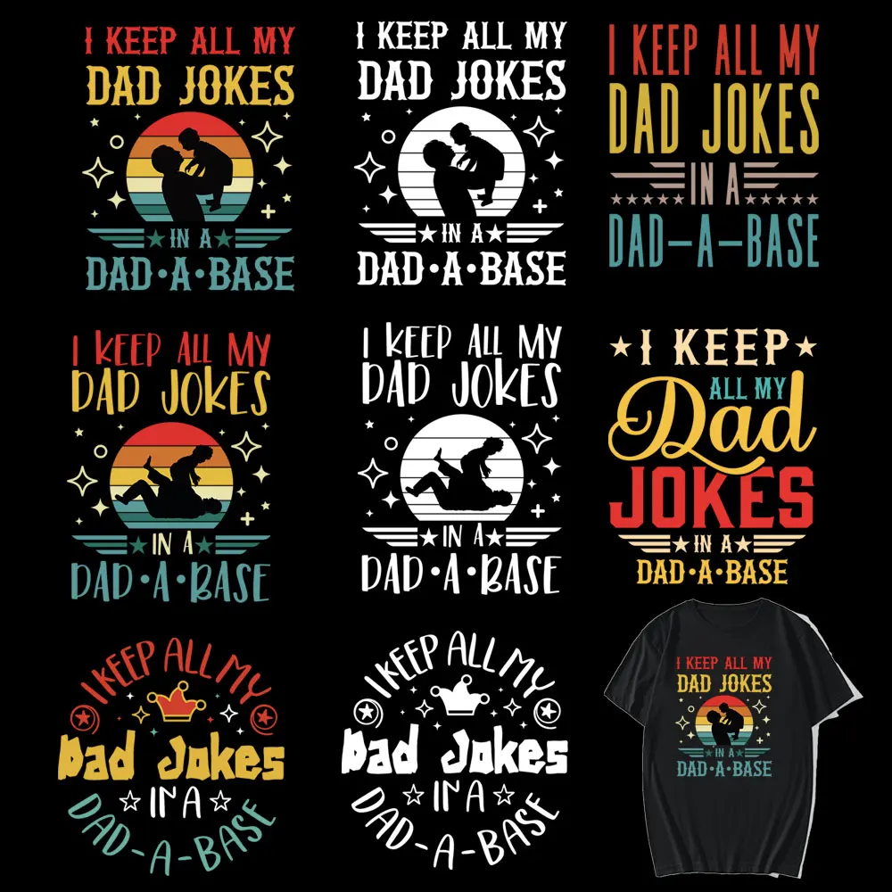 

I Keep All My Dad Jokes Patch For Clothing DIY Men T-Shirt Iron On Transfer For Clothes Thermal Sticker For Hoodies Appliqued