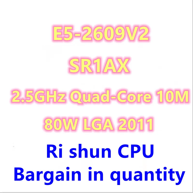 

E5-2609v2 V2 E5 2609v2 E5 2609 V2 SR1AX 2,5 ГГц, четырехъядерный процессор digunочень, процессор с четырехпоточным процессором, 10 МБ, 80 Вт, LGA 2011