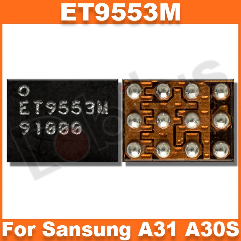5 шт. ET9553M Оригинальный Новый для Samsung A31 A315F A307F A30S A125 A217 A202 M515 12Pin DSBGA12 USB зарядка IC зарядное устройство чип