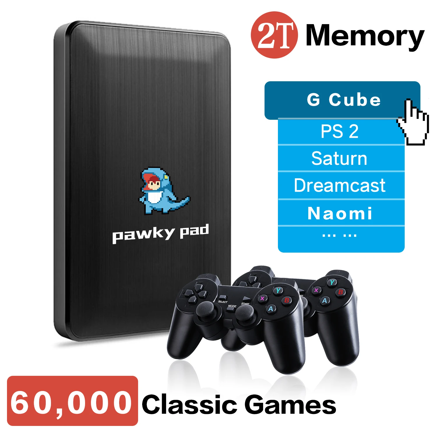 

Pawky Pad Retro Video Game 4K 3D Game Console for G Cube/Saturn/PS2/Naomi 60000+ Games for Windows 107 Classic Game Series