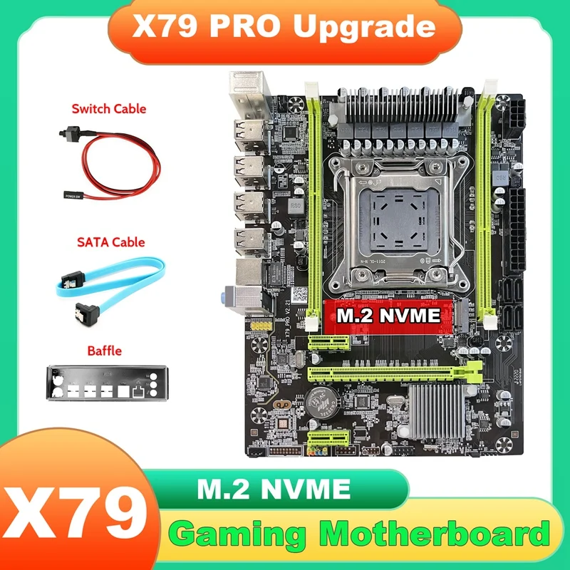 

X79 Motherboard X79 Pro+SATA Cable+Switch Cable+Baffle NVME LGA2011 DDR3 Support E5-2660 2680 CPU For LOL PUBG