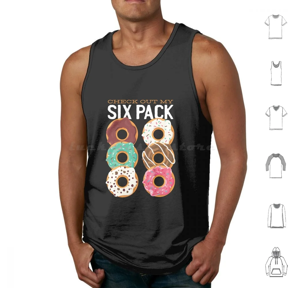 

Check Out My Six Pack Tank Tops Print Cotton Donuts Donut Abs Food Doughnut Treats Sweets Funny Excercise Dessert