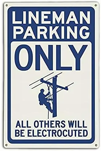 SmartCows Lineman Parking Electrocuted (синий) Новинка винтажная жестяная металлическая вывеска 8x12