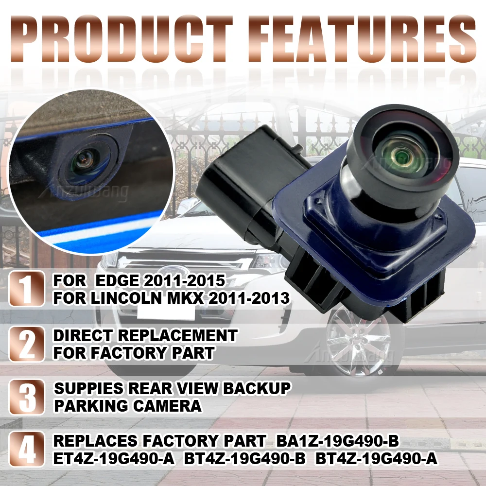 

Car ET4Z-19G490-A BA1Z-19G490-B For Ford Edge Lincoln MKX Reversing Rear View Backup Parking Assist Camera