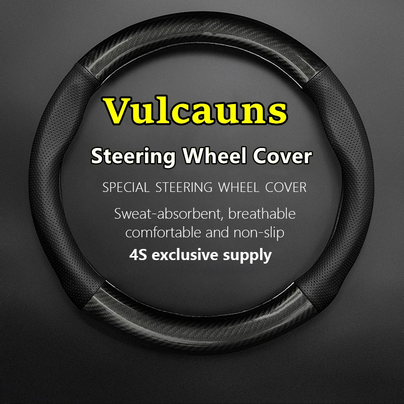 

Non-slip Leather For VULCANUS Steering Wheel Cover Genuine Leather Carbon Fiber