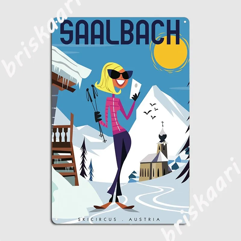 

Saalbach Ski Poster Metal Sign Wall Mural Funny Mural Painting Mural Tin Sign Poster