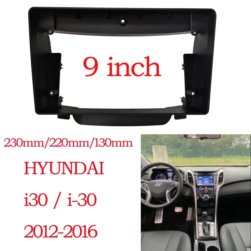 

Рамка для автомобильного DVD-проигрывателя, адаптер для аудиосистемы, комплекты для отделки приборной панели, 9 дюймов для HYUNDAI i-30 i30 2012-2016, рад...