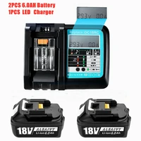 2pcslatest upgraded bl1860 rechargeable battery with lcd 3a charger 18v 6000mah lithium ion for makita 18v battery bl1830 bl1850