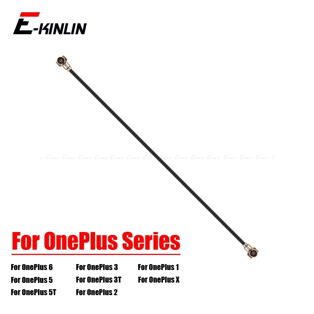 

Antenna Signal Wifi Aerial Flex Cable Ribbon For OnePlus X 2 Two 3 3T Three 5 5T 6 6T 7 7T Replacement Parts