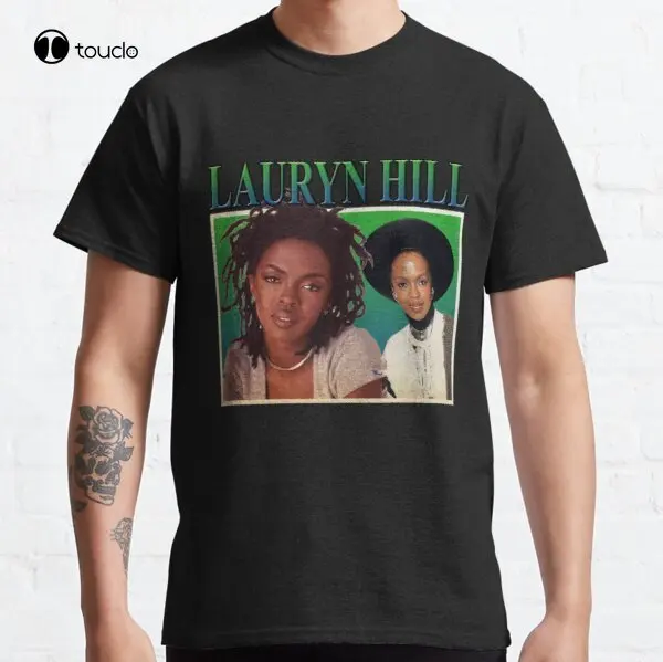 

Women My Favorite Lauryn Hills Classic T-Shirt Tee Shirt Custom Aldult Teen Unisex Digital Printing Fashion Funny New Xs-5Xl