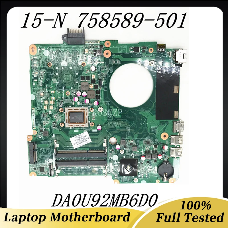 758589-501 758589-001 Высококачественная материнская плата для ноутбука HP 15-N 15-F DA0U92MB6D0 U92