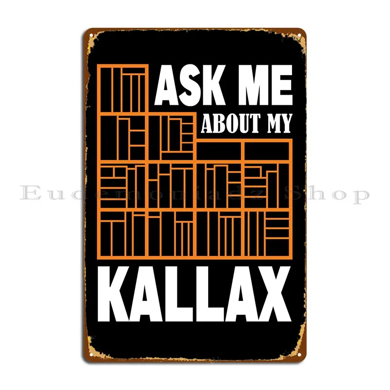 Спросите меня о моем металлическом плакате Kallax забавный клубный Настенный декор