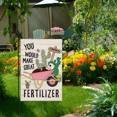 Фото Милый садовый флаг с надписью «You Would Make Great Fertilizer», 12 x 18 дюймов, двусторонний H... KKL AAL HHM WZZ №5