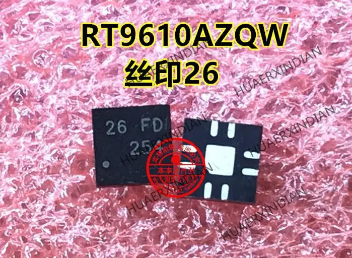 

1PCS RT9610AZQW RT9610 Printing 26 FD 26= QFN Quality Assurance New And Original