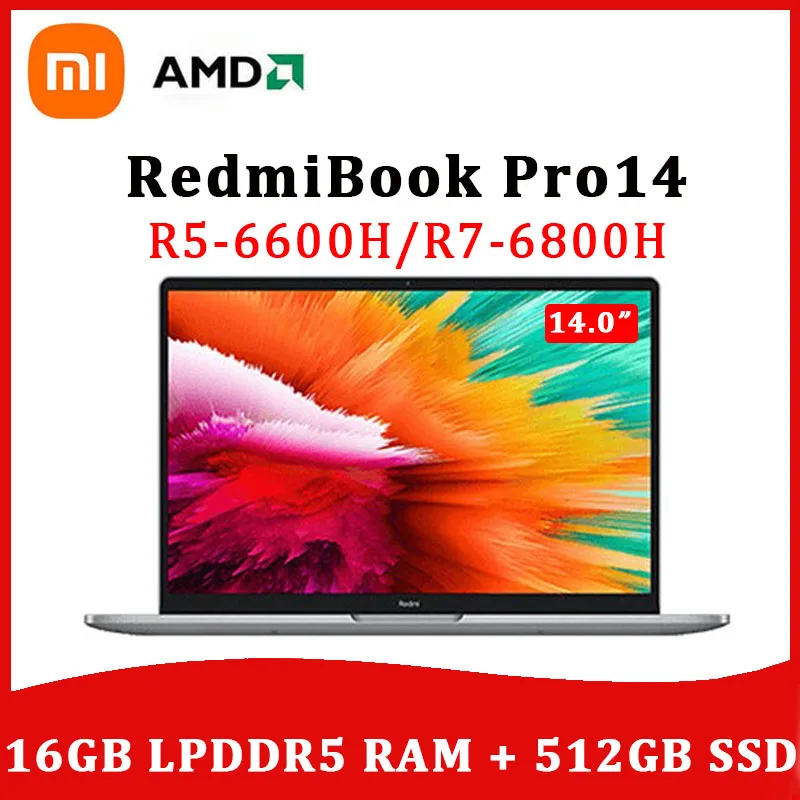 Xiaomi Laptop RedmiBook Pro 14 Ryzen R5 6600H / R7 6800H AMD Radeon 680M Graphics 2.5K 120Hz 16G 512GB SSD Ultraslim notebook