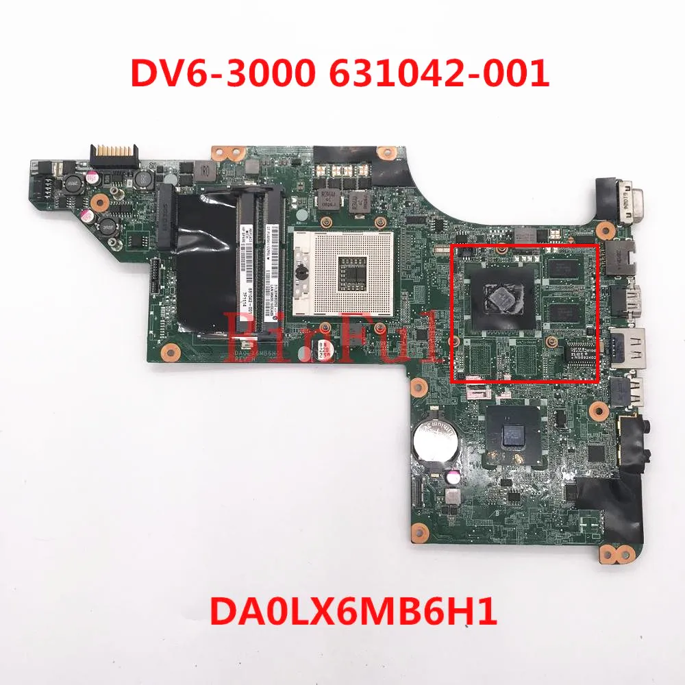 

Mainboard 630280-001 603643-001 631042-001 615280-001 For HP DV6 DV6-3000 Laptop Motherboard DALX6MB6H1 512MB GPU HM55 100% Test