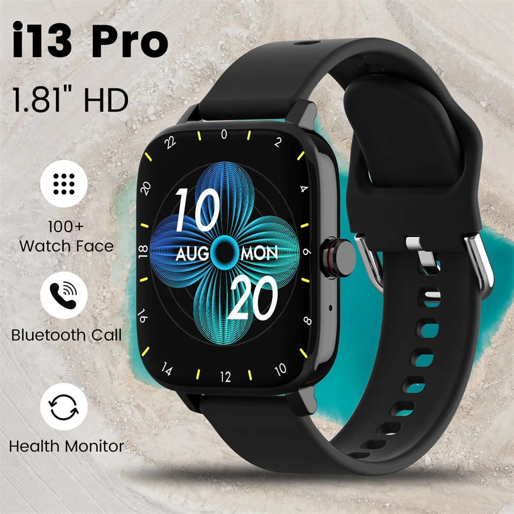 

I13 PRO Smart Watch Men Answer Call 1.81" Full Touch Fitness Tracker Smartwatch Women Waterproof For Android iOS xiaomi Phone