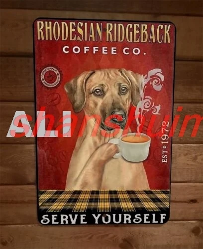 Родезийский риджбек собака кофе 8x12 металлический настенный знак постер с