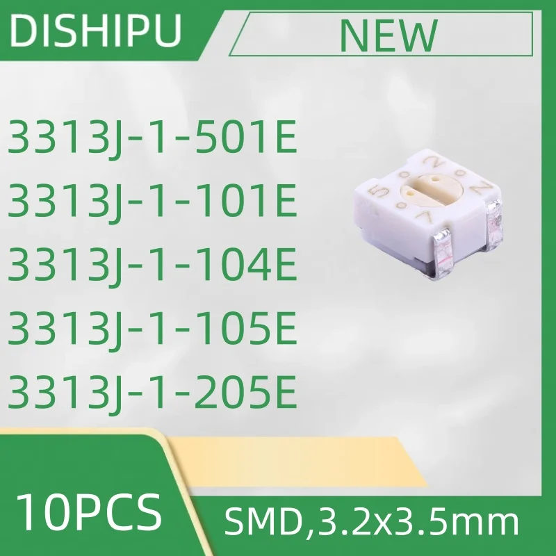 10 шт. 3313J-1-501E 3313J-1-101E 3313J-1-104E 3313J-1-105E 3313J-1-205E SMD 3.2x3.5mm
