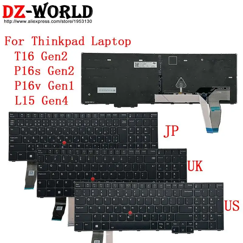 

US UK English JPJapanese Backlit Keyboard For Lenovo Thinkpad T16 P16s Gen2 P16V Gen1 L15 Gen4 G1 G2 G4 Laptop 5N21K05078