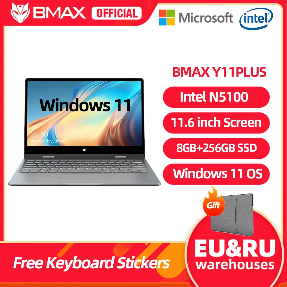 

Ноутбук BMAX Y11 Plus, 360 °, 11,6 дюйма, Intel N5100, 1920*1080, IPS, сенсорный экран, Windows 11, 8 Гб ОЗУ, 256 ГБ, 512 ГБ, 1 ТБ SSD