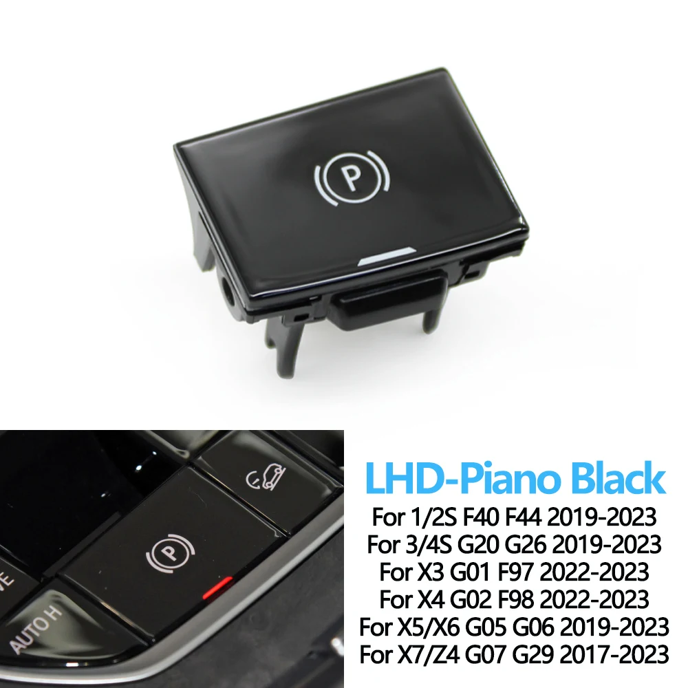 

Кнопка электронного стояночного тормоза LHD RHD для BMW 3 4 Z4 X5 X6 X7 G20 G29 F40 F44 G26 G01 G02 G07 G08 F97 G05 G06