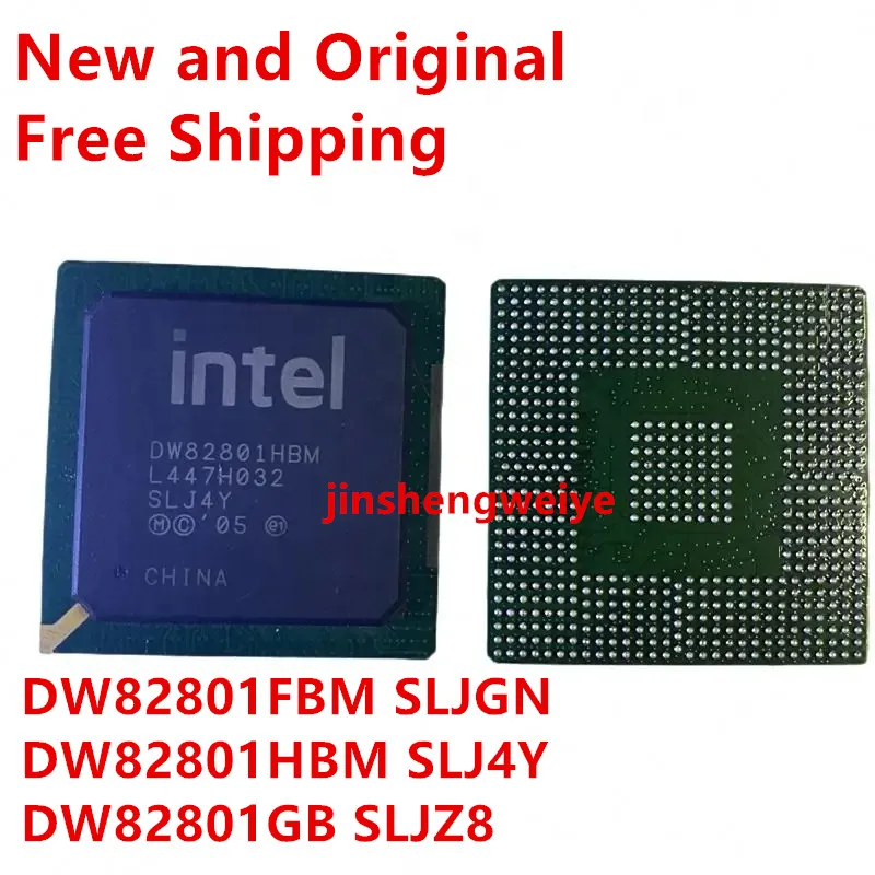 DW82801FBM SLJGN DW82801HBM SLJ4Y DW82801GB SLJZ8 BGA чип южного моста IC новая гарантия качества Бесплатная доставка