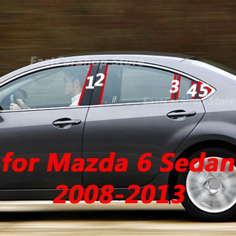 

For Mazda 6 Sedan 2008-2013 Car Door Central Window Middle Column Strip PC Pillar Decoration Accessories Cover 2012 2011 2010