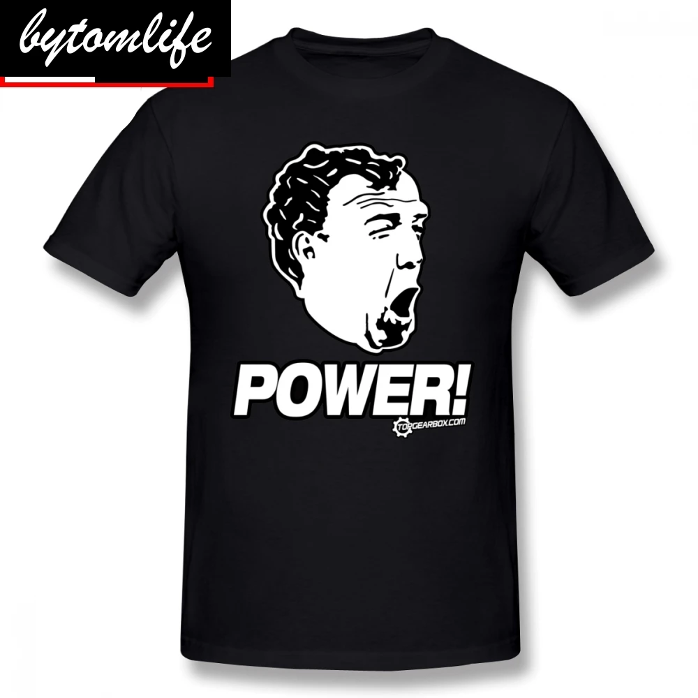 

Mens Top Gear T Shirts Top Gear Jeremy Clarkson POWER T-Shirt Funny Cotton Tee Shirt Men Classic Print XXX Tshirt