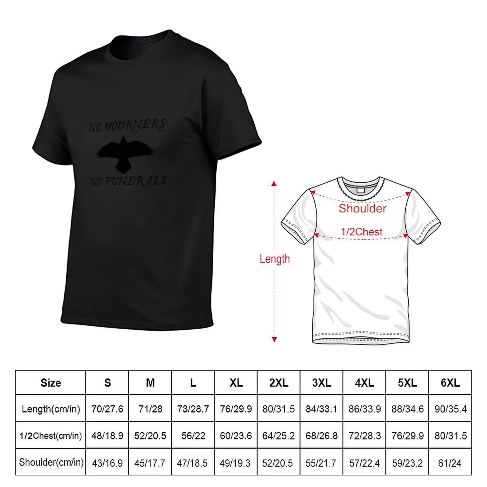 No mourners no funerals - Soc T-Shirt customs design your own graphics Man t-shirt Short sleeve tee anime shirts men