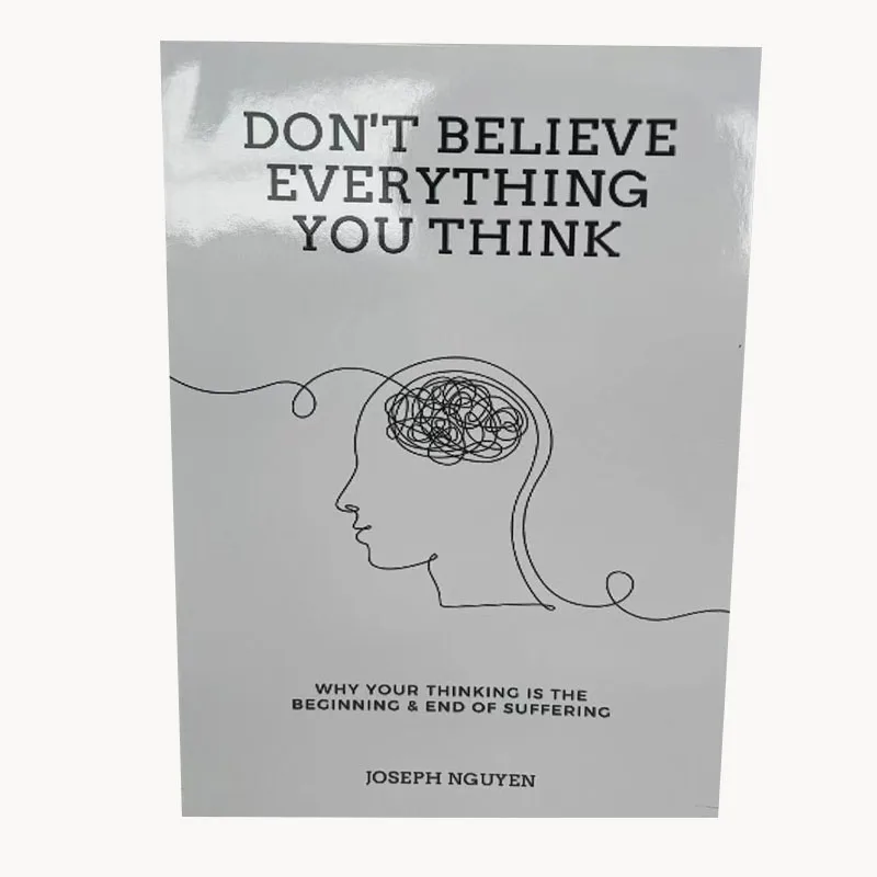 

Don't Believe Everything You Think by Joseph Nguyen Why Your Thinking Is The Beginning & End Of Suffering Paperback English Book