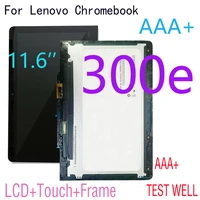 11 6 lcd for lenovo chromebook 300e 1st 2nd gen led lcd display touch screen assembly with frame for lenovo 300e lcd screen