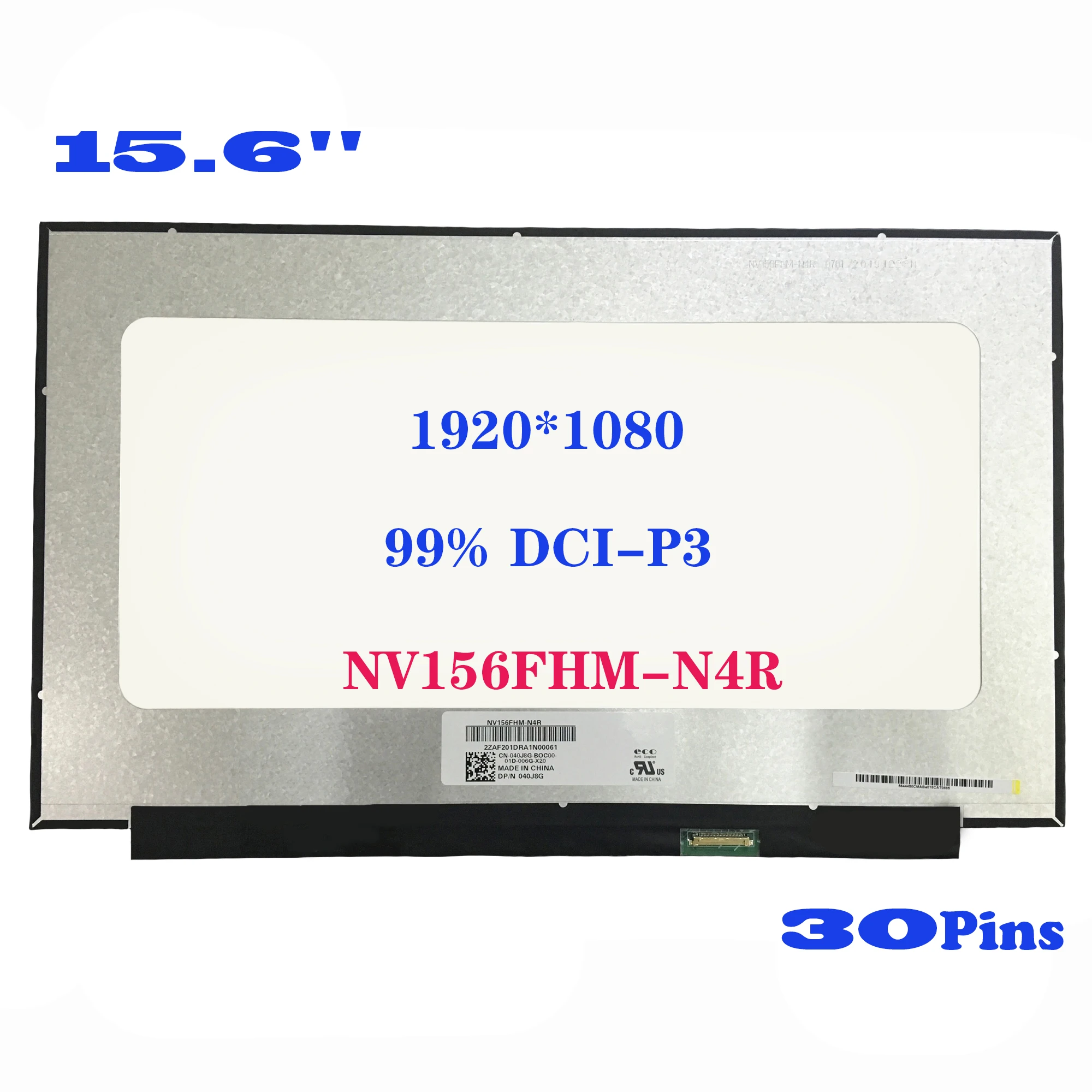 

NV156FHM-N4R панель дисплея FHD 1920*1080 EDP 30 контактов 15,6 дюймовый ЖК-экран для ноутбука 99% стандарта без отверстий для винтов
