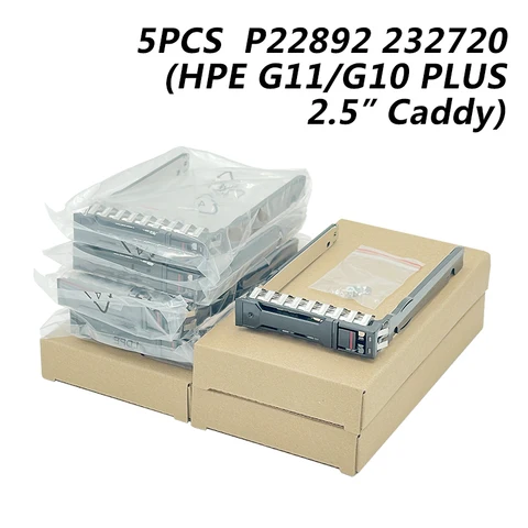 Новинка 5 шт./партия P22892 232720 2,5 дюймовый Caddy HDD Лоток для HPE ProLiant DL320 DL340 DL380 DL385 Gen10 Plus G10 V2 DL360 G11