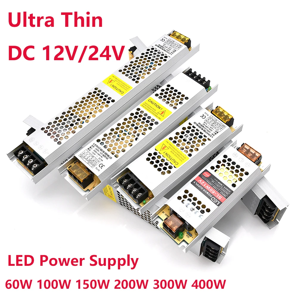 Switching Power Supply DC 12V 24V 60W 100W 150W 200W 300W 400W Light Transformer Source Adapter SMPS for LED Strips CCTV