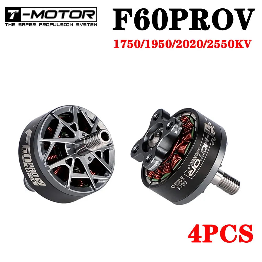 

4 шт., Т-двигатель F60 Pro V 1750KV 1950KV 2020KV KV2550 6S