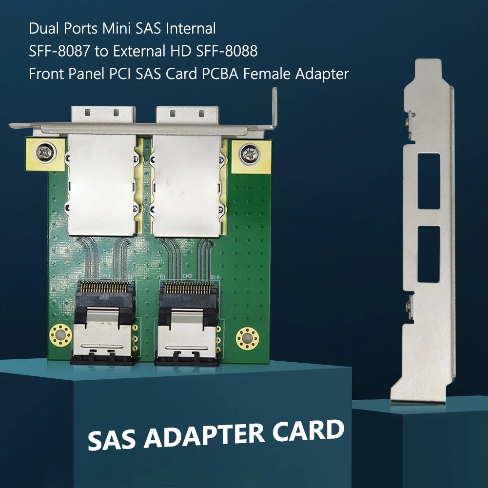 

Dual Ports Mini SAS Internal SFF-8087 to External HD SFF-8088 Front Panel PCI SAS Card PCBA Female Adapter