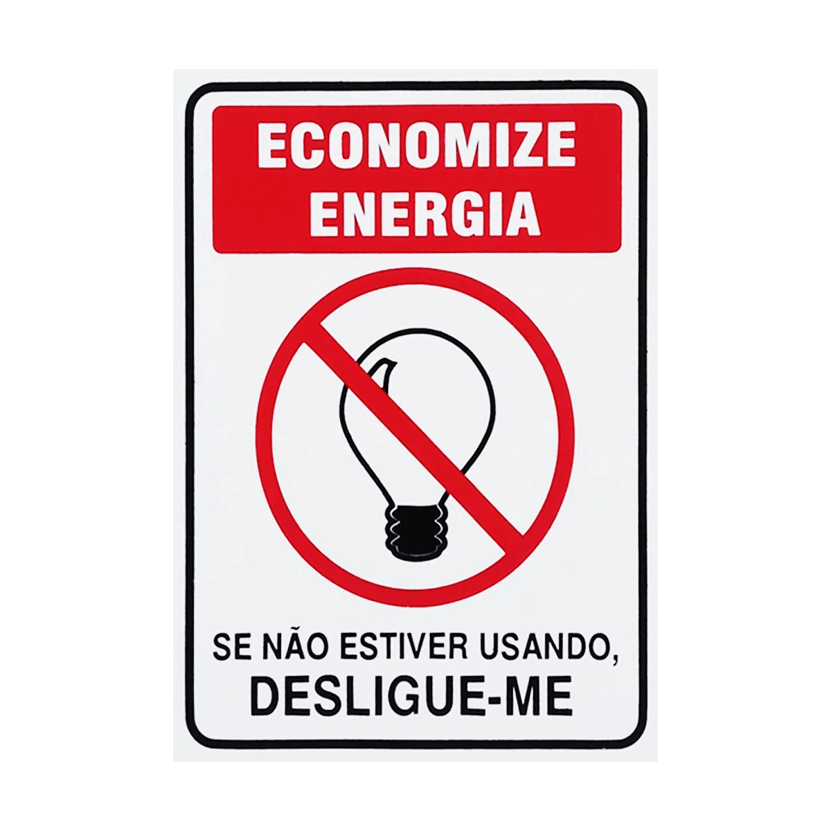 

Signaling Plate Save Energy If Not Using, Turn Me Off 15x20 Access-P-31/1 F9e