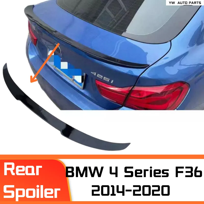 

High Quality Black Rear Trunk Wing for BMW 4 Series F36 2014-2020 4 Doors ABS M4 Style Rear Spoiler Car Accessories