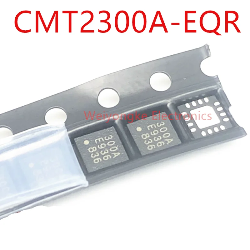 Новый оригинальный CMT2300A-EQR экран напечатанный 300A микроконтроллер беспроводное стандартное Крепление QFN16