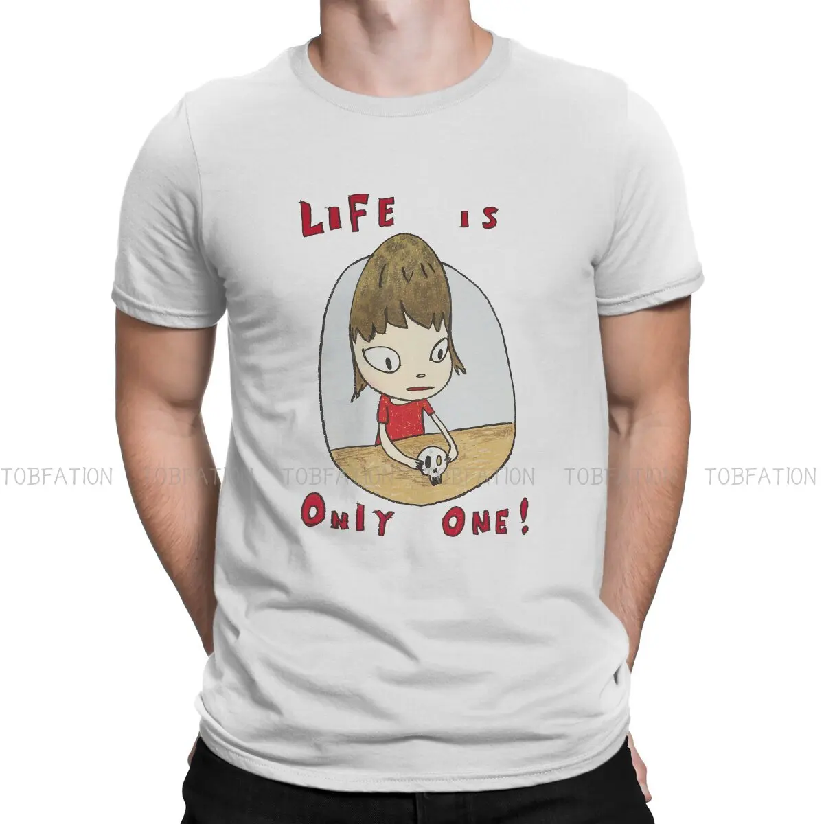 

Yoshitomo Nara Japanese Artist Original TShirts Life Is Only One Personalize Homme T Shirt New Trend Clothing 6XL