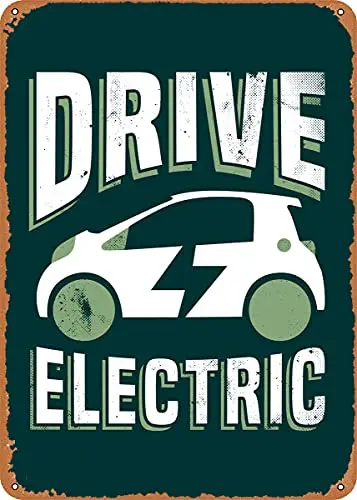 

Drive Electric Cars Gift Vintage Look Metal Sign Art Prints Retro Gift 8x12 Inch