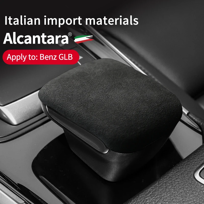 

Alcantara Suede Automotive Interior Shift Knob Cover Protective Cover For Mercedes Benz B GLB Class W247 X247 GLA Accessories