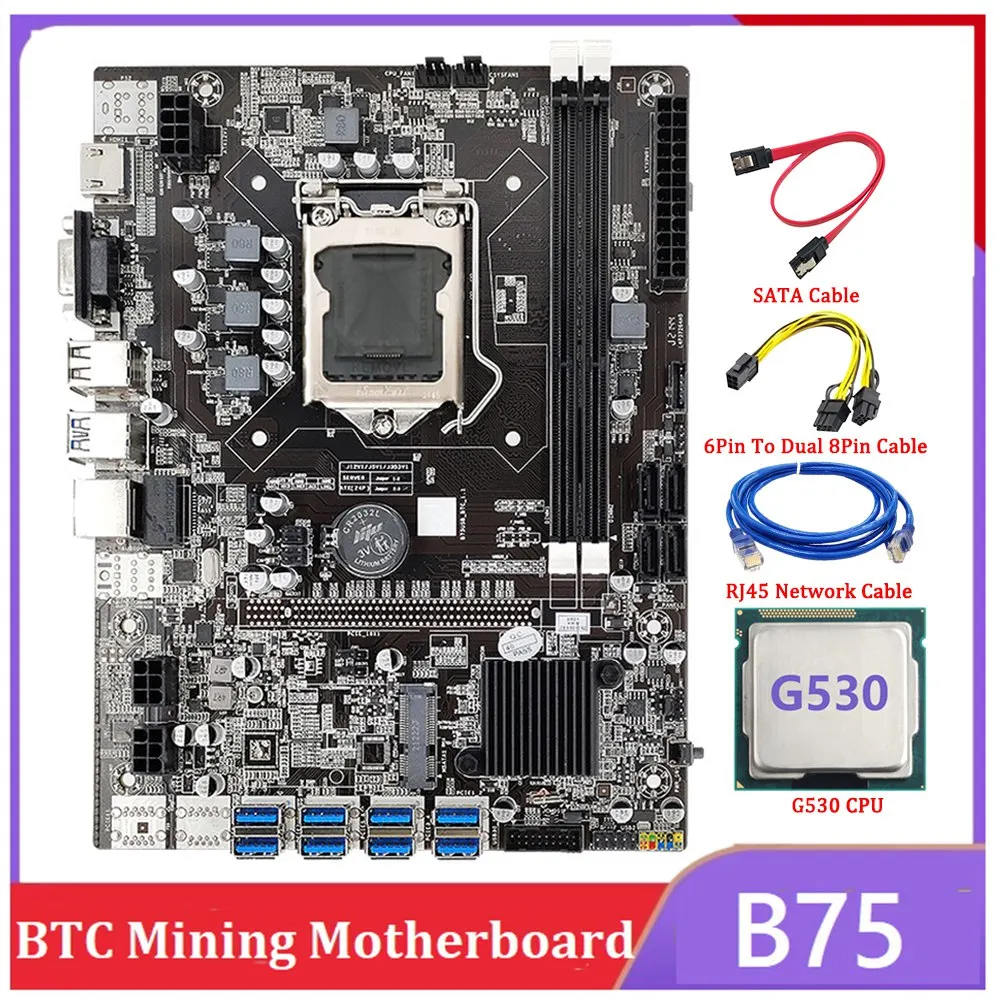 B75 BTC Mining Motherboard+G530 CPU+6Pin to Dual 8Pin Cable+RJ45 Network Cable LGA1155 8XPCIE USB3.0 Support Dual DDR3